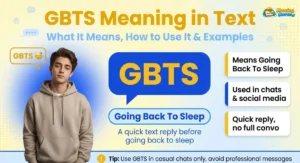 GBTS meaning in text illustrated with a sleepy young adult and chat bubbles