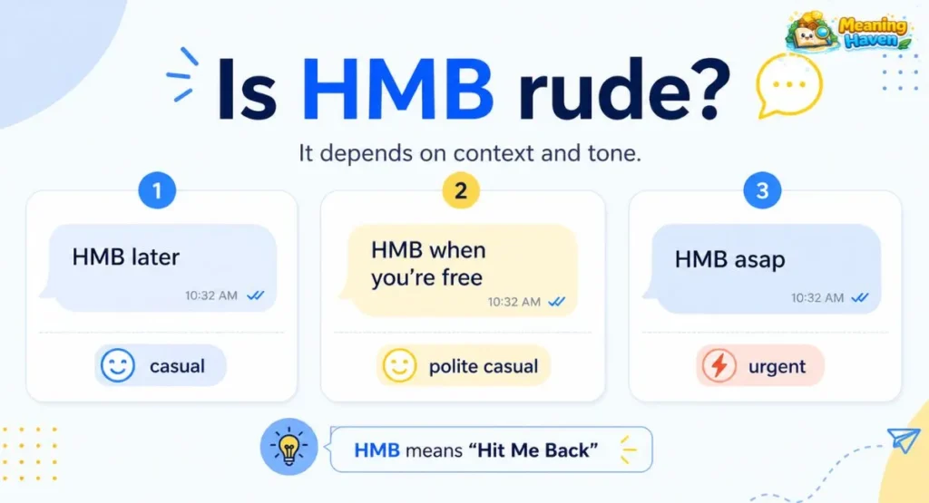 is hmb rude tone guide for texting context