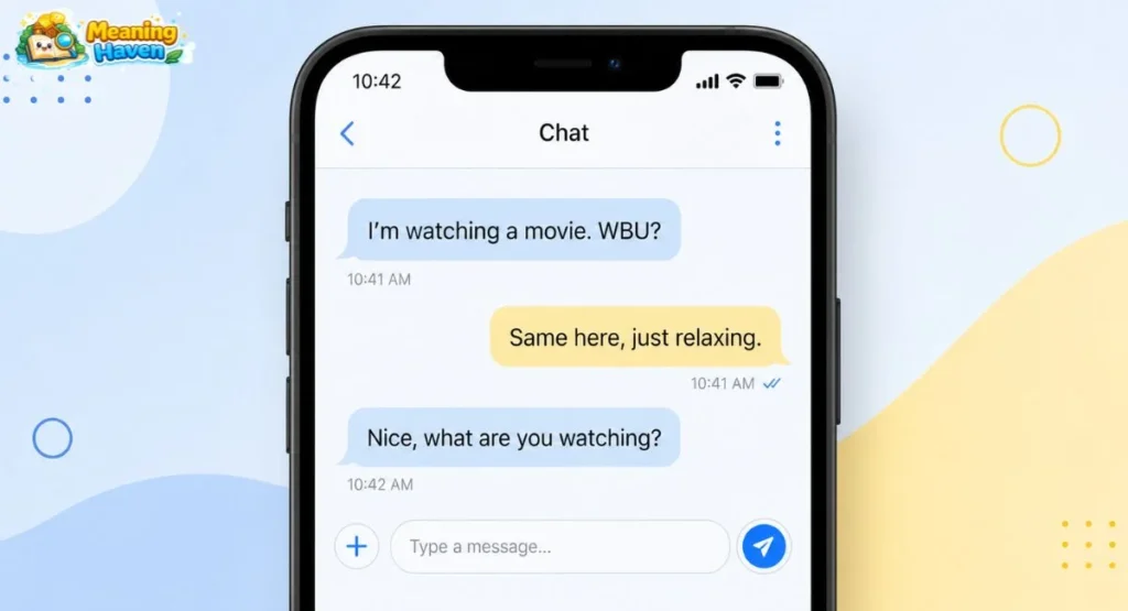 Example of WBU used in a real text chat conversation
