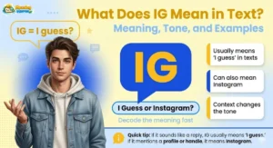 What does IG mean in text with I guess and Instagram meanings explained