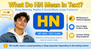 What do HN mean in text on social media and texting apps