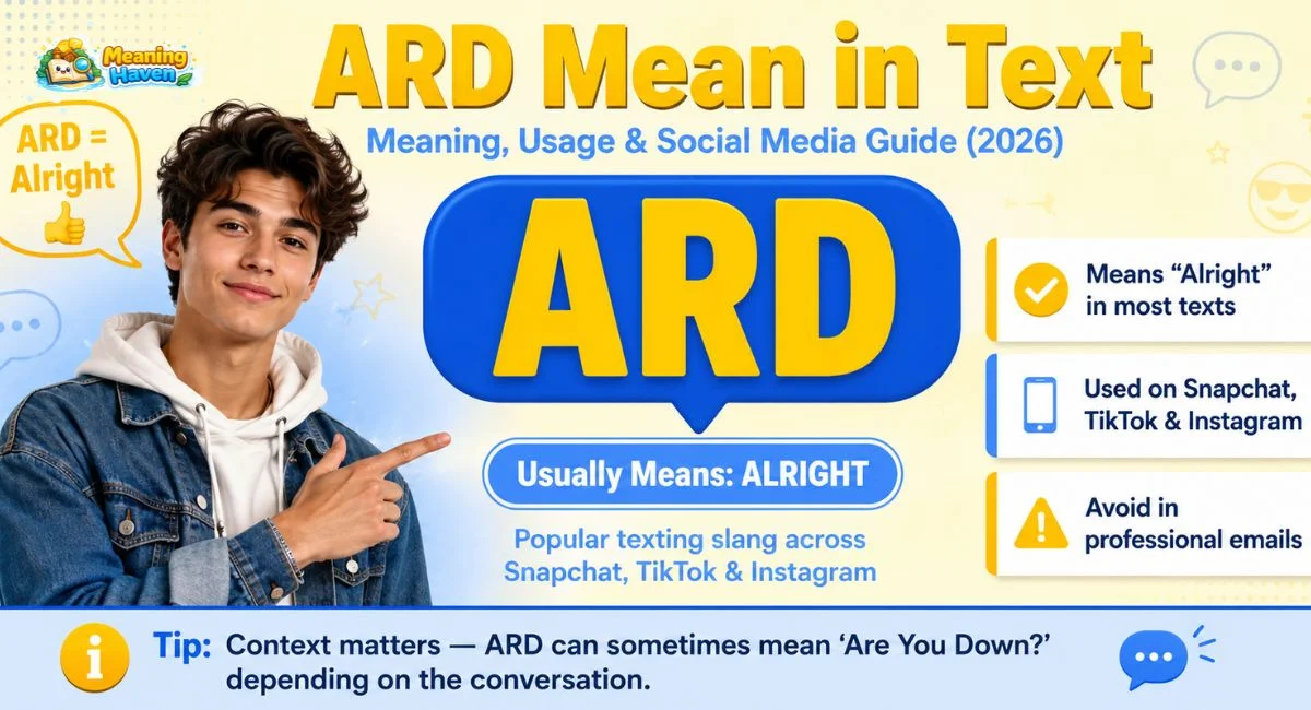 Ard Letters Examples What Does ARD Stand For in Text? Meaning, Usage & Examples (2026)