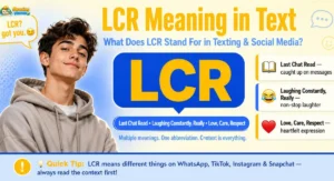 LCR meaning in text — infographic showing what LCR stands for in texting and social media