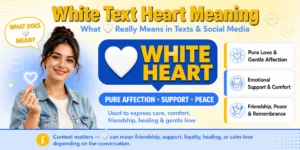 White text heart meaning in texts messages and social media communication
