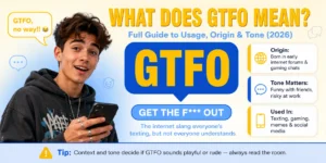 What does GTFO mean in text - full guide to meaning, origin, and tone