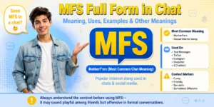mfs-full-form-in-chat