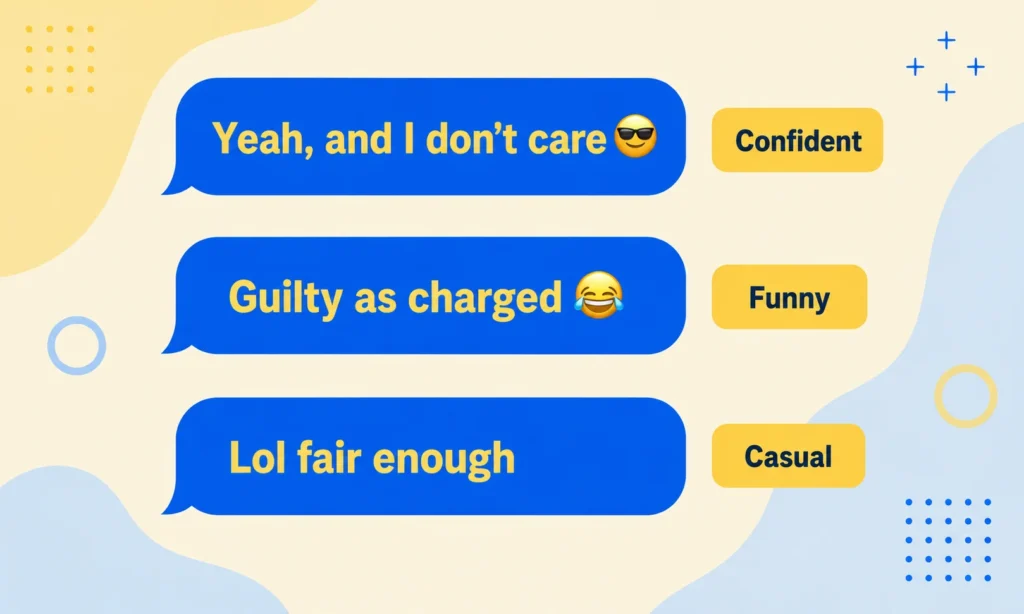 Three example replies to TTH text messages confident funny and casual