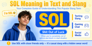 Featured image explaining SOL meaning in text and slang, showing a young person with a speech bubble saying "I'm SOL" alongside definition badges for texting, gaming, and social media usage.