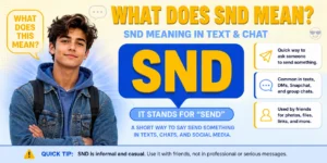 What does SND mean in text and chat
